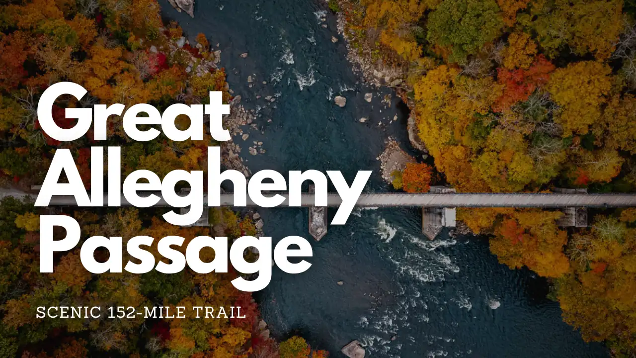 The Great Allegheny Passage (GAP) is a scenic 152-mile trail