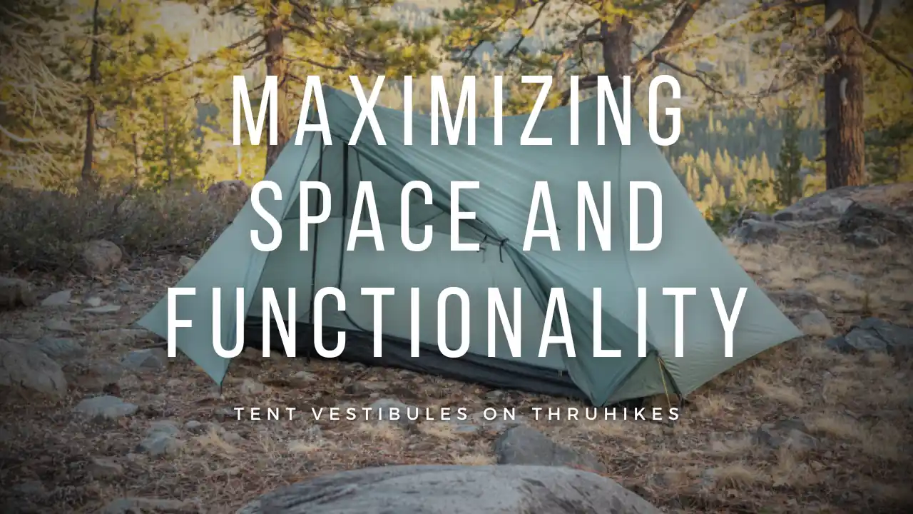 Optimizing Space and Comfort: The Real Benefits of Tent Vestibules