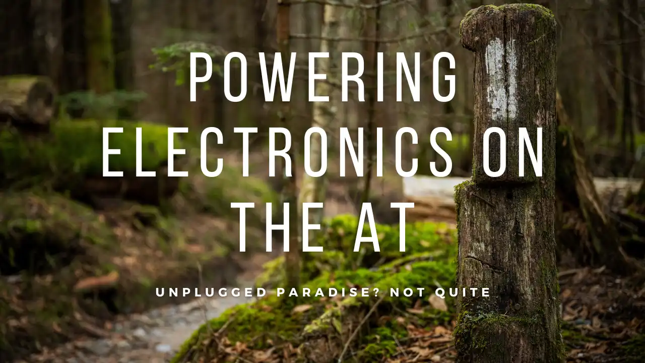 Tech-Savvy Trekking: Charging Gadgets on the Appalachian Trail